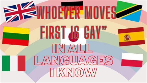 how to say whoever moves first is gay in italian